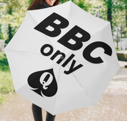 BBC ONLY umbrella , slut clothing, cuckolding, hotwife umbrella, qos umbrella, queen of spadess clothing, queen of spades, qos, bbc,