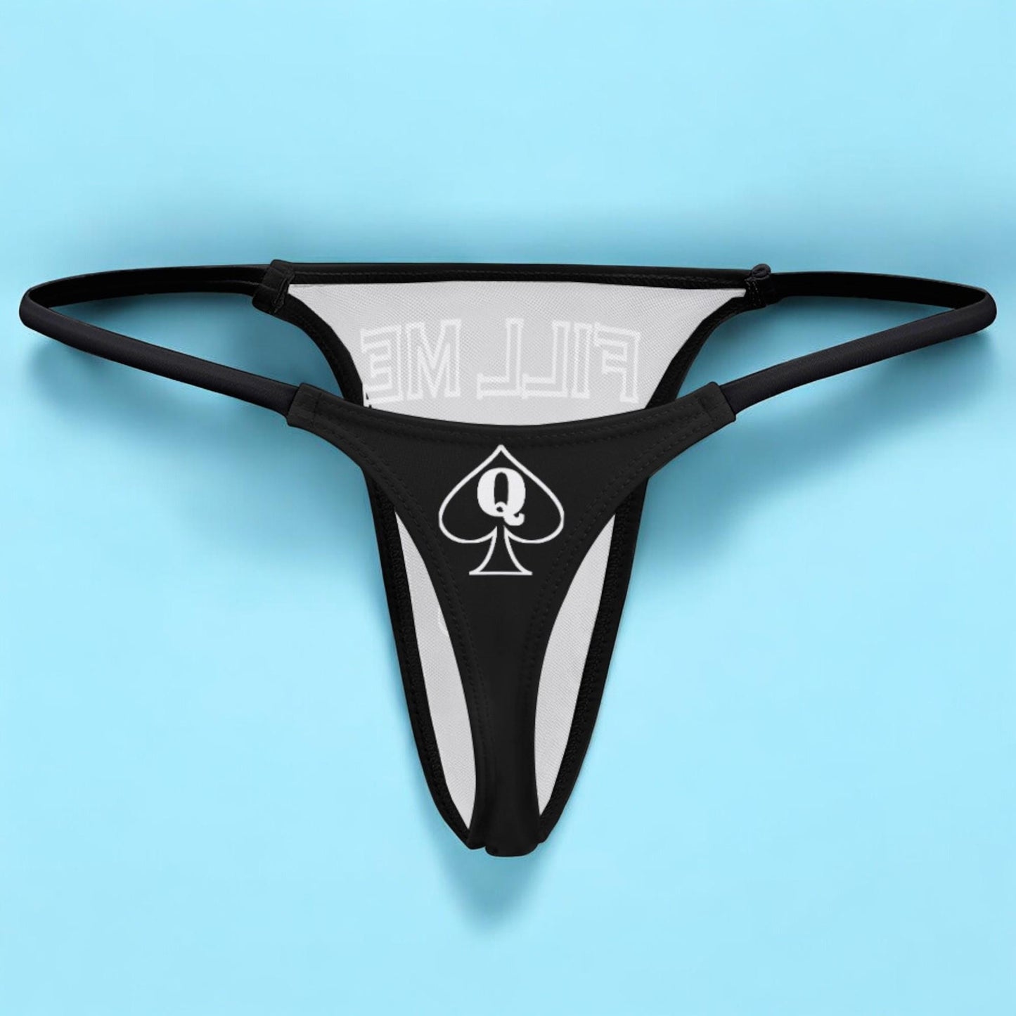 FILL ME UP – Queen of Spades Hotwife Thong: Bold Lingerie for Confident Women Embracing Their Desires – Make a Statement in the Bedroom