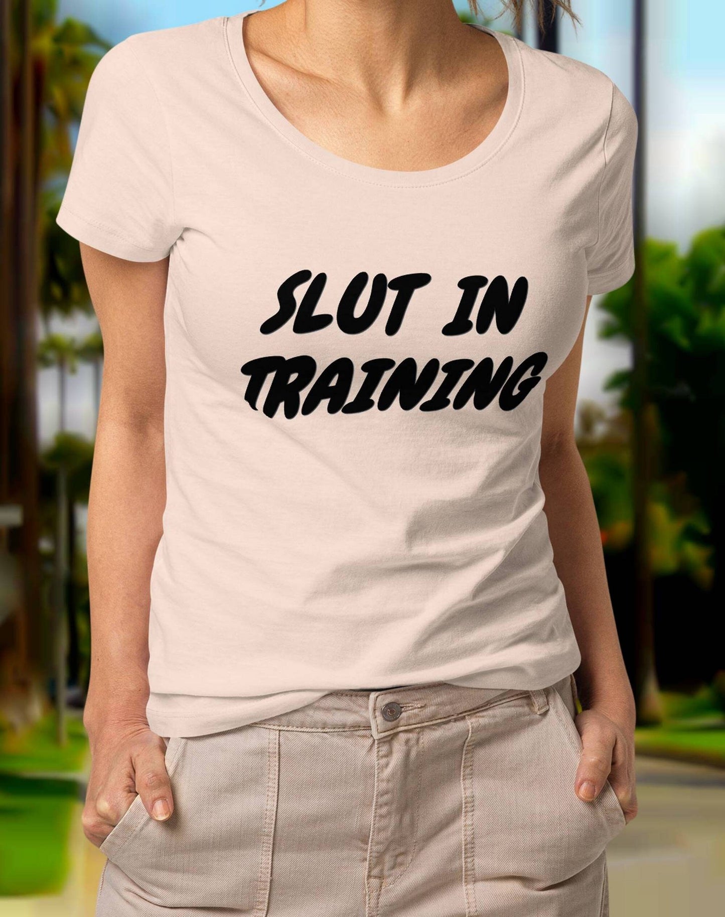 T-shirt SLUT in TRAINING white, beige, green, salmon,black, hotwife