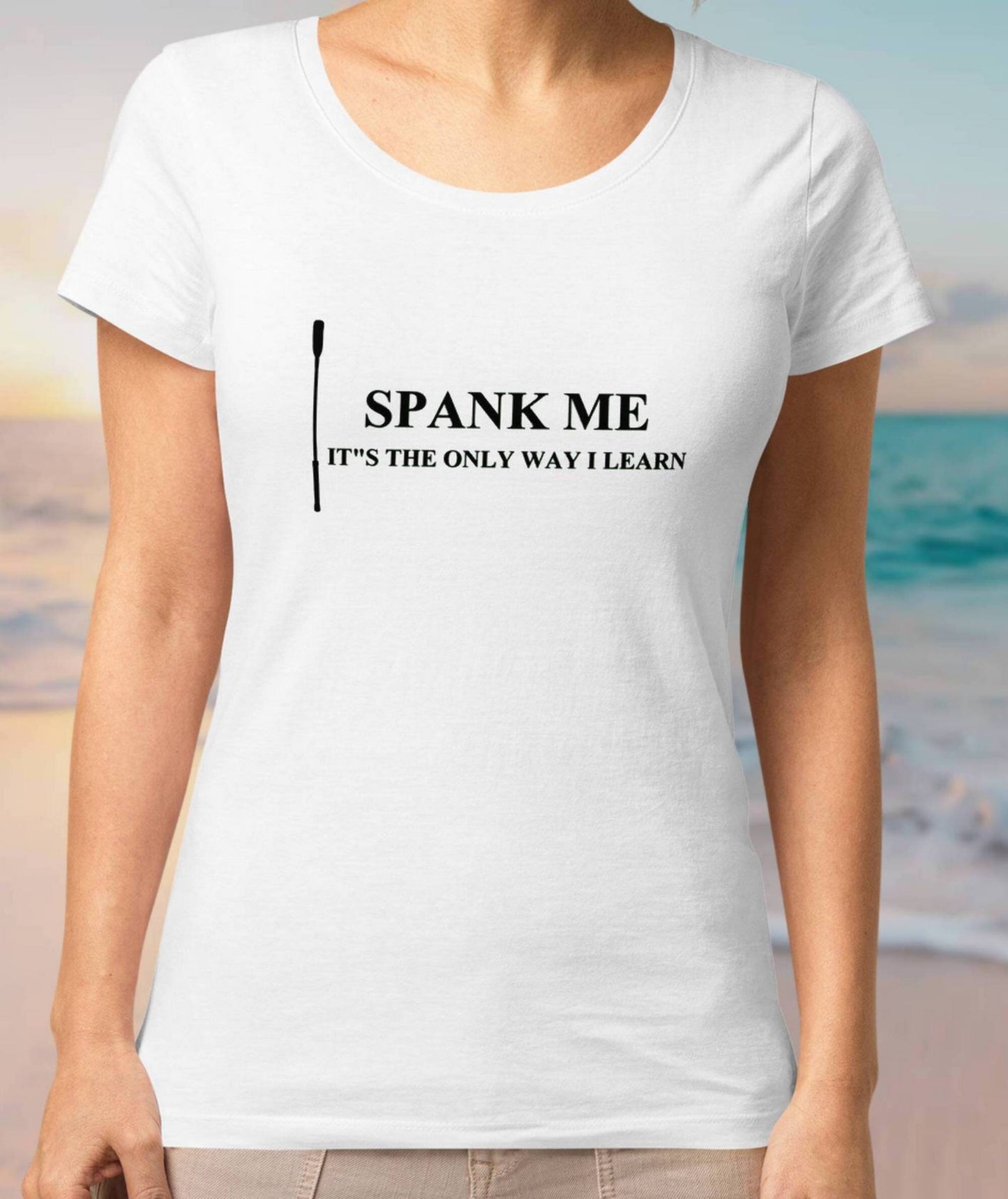 T-shirt SPANK ME it's the only way i learn, hotwife shirt, swinger slut t-shirt, slutty wife clothing, hotwife tshirt