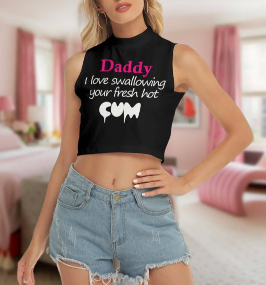 DADDY I LOVE swalllowing your fresh hot cum, croc top, hotwife t-shirt, bbc t-shirt,  Cuckold Womens t-shirt, cunt girl shirt, slut clothing
